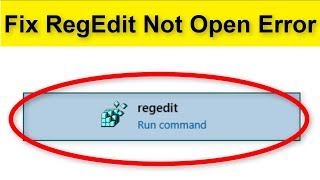How To Fix RegEdit Will Not Open In Windows 10