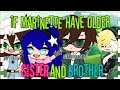 If Marinette Have Older Brother And Sister || Gachaclub || Miraculous ladybug