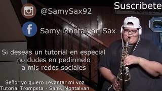Video thumbnail of "No Basta Solo - Tutorial Sax Alto - Samy Montalvan #15"