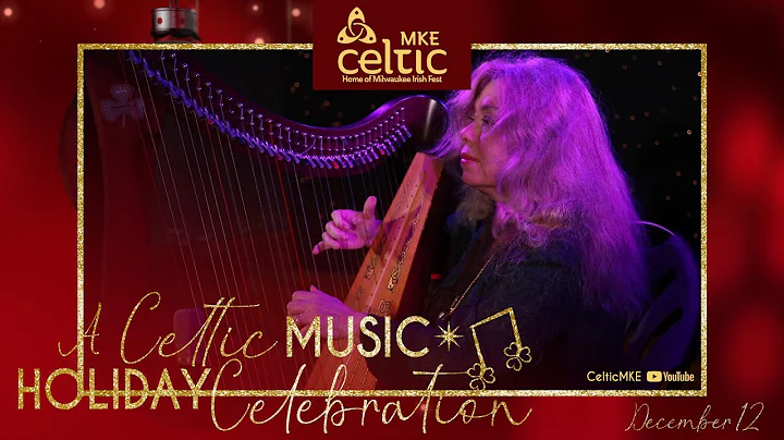 A Celtic Music Holiday Celebration - MaryAnn Mille...