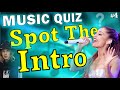 Spot the intro 4 guess the song music quiz 