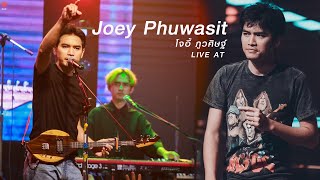 [FULL ]Joey Phuwasit {โจอี้ภูวศิษฐ์} LIVE AT