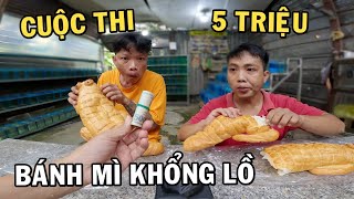 Cuộc Thi Ăn Bánh Mì Khổng Lồ cùng Anh Nhí Betta và phần thưởng 5 TRIỆU