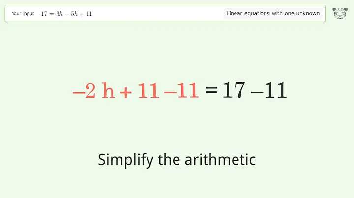 Solve 17=3h-5h+11: Linear Equation Video Solution | Tiger Algebra