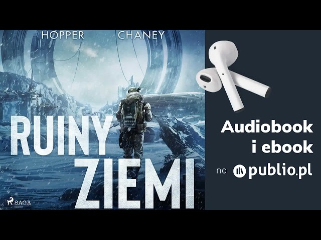 Ruiny ziemi. Christopher Hopper, J.N. Chaney. Audiobook PL [Science Fiction] class=