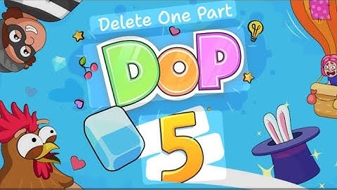 DOP 5 || DELETE ONE PART LEVEL 652 - 674 🥳🥳 GAMEPLAY WALKTHROUGH