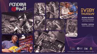 የፈንድቃ በሃያት የሃሙስ የሙዚቃ ምሽት - Fendika@Hyatt Thursday Night - Music show with Four Star & Etege Bands