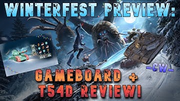 WinterFest Preview: Gameboard + T54D Review -CW- ll Wot Console - World of Tanks Modern Armor