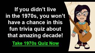 1970s Trivia Quiz