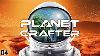 :  #4 THE PLANET CRAFTER 