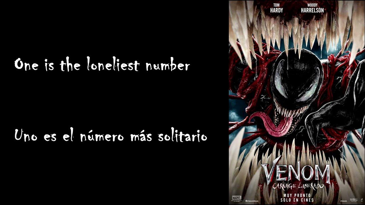 One - Harry Nilsson (Lyrics & Subtitulos Español) from Venom: Let There Be Carnage - Music Trailer One - Harry Nilsson (Lyrics & Subtitulos Español) from Venom: Let There Be Carnage - Music Trailer