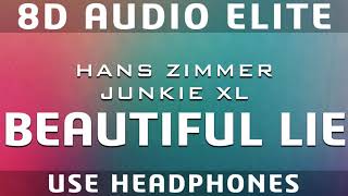 Hans Zimmer and Junkie XL - Beautiful Lie | Batman vs Superman |8D Audio Elite| [REQUEST]