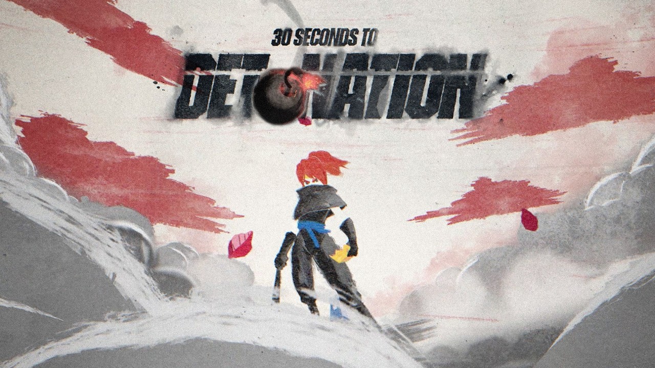 30 Seconds to Detonation 💣