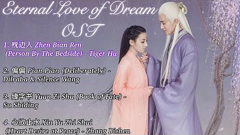 [Full Playlist] Eternal Love of Dream 三生三世十枕上书  OST Album w/ ENG Sub - DayDayNews
