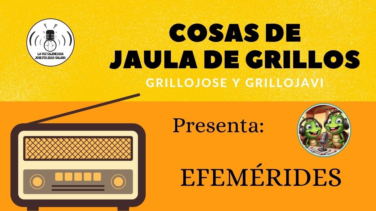 22-4-24 - EFEMÉRIDES - JAULA DE GRILLOS