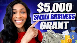 $5000 Small Business Grant | April Business Grant 2024