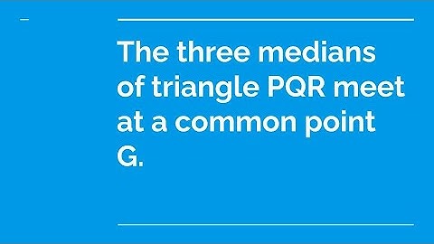 The three medians of triangle PQR meet at a common point G.