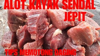 CARA MEMOTONG DAGING UNTUK RENDANG