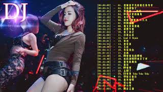 Chinese DJ 2019慢摇串烧【Tik Tok抖音神曲】抖音上很火的40首歌 | 2019年最新DJ歌曲 ( 2019最火歌曲DJ ) 全中文Club | 2019 慢搖精選 (♪♫ HOT)