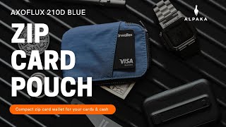 ALPAKA Zip Card Pouch - Blue Axoflux 210D