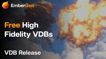 EmberGen: High Fidelity Free VDBs Released!