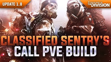 The Division - Update 1.8.1 - NEW Classified "Sentry