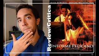 El Informe Pelícano (1993) | Review/Crítica