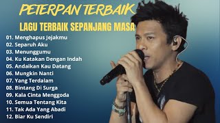 LAGU PETERPAN TAHUN 2000AN FULL ALBUM TANPA IKLAN /PETERPAN/ NOAH / LAGU LAWAS ABG NOSTALGIA