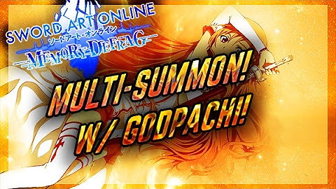 250 Memory Diamonds Summon! W/ GodPachi!  Sword Art Online Memory Defrag!