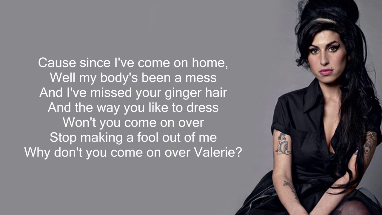 Amy Winehouse - Valerie (Lyrics) - YouTube