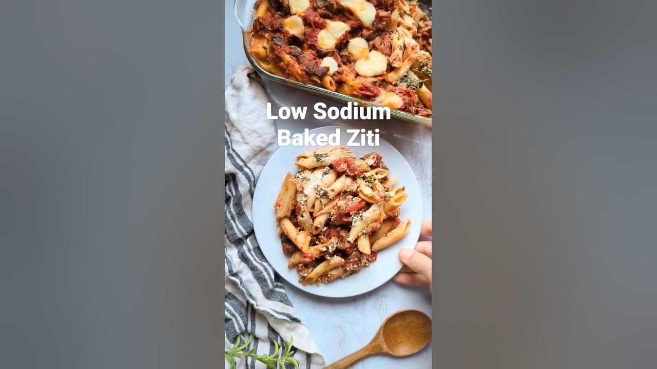 Low Sodium Baked Ziti Pasta Recipe shorts lowsodium YouTube
