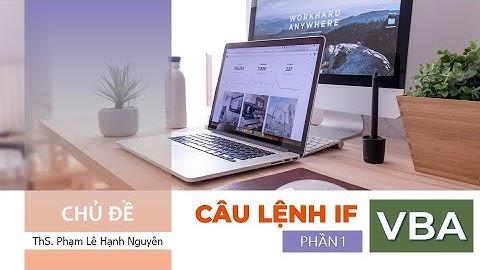 EXCEL VBA ║ ▪ Câu lệnh IF (Part 1) ▪