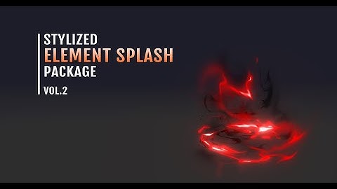 Unity Game FX - Stylized Element Splash vol.2