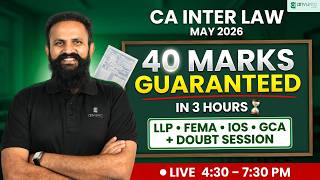 LIVE 🔴 CA Inter Law May 2026 | 40 Marks Guaranteed in 3 Hours 🔥 | CS Sai |  ArivuPro