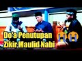 Do'a Penutupan Zikir Maulid Nabi | USLA