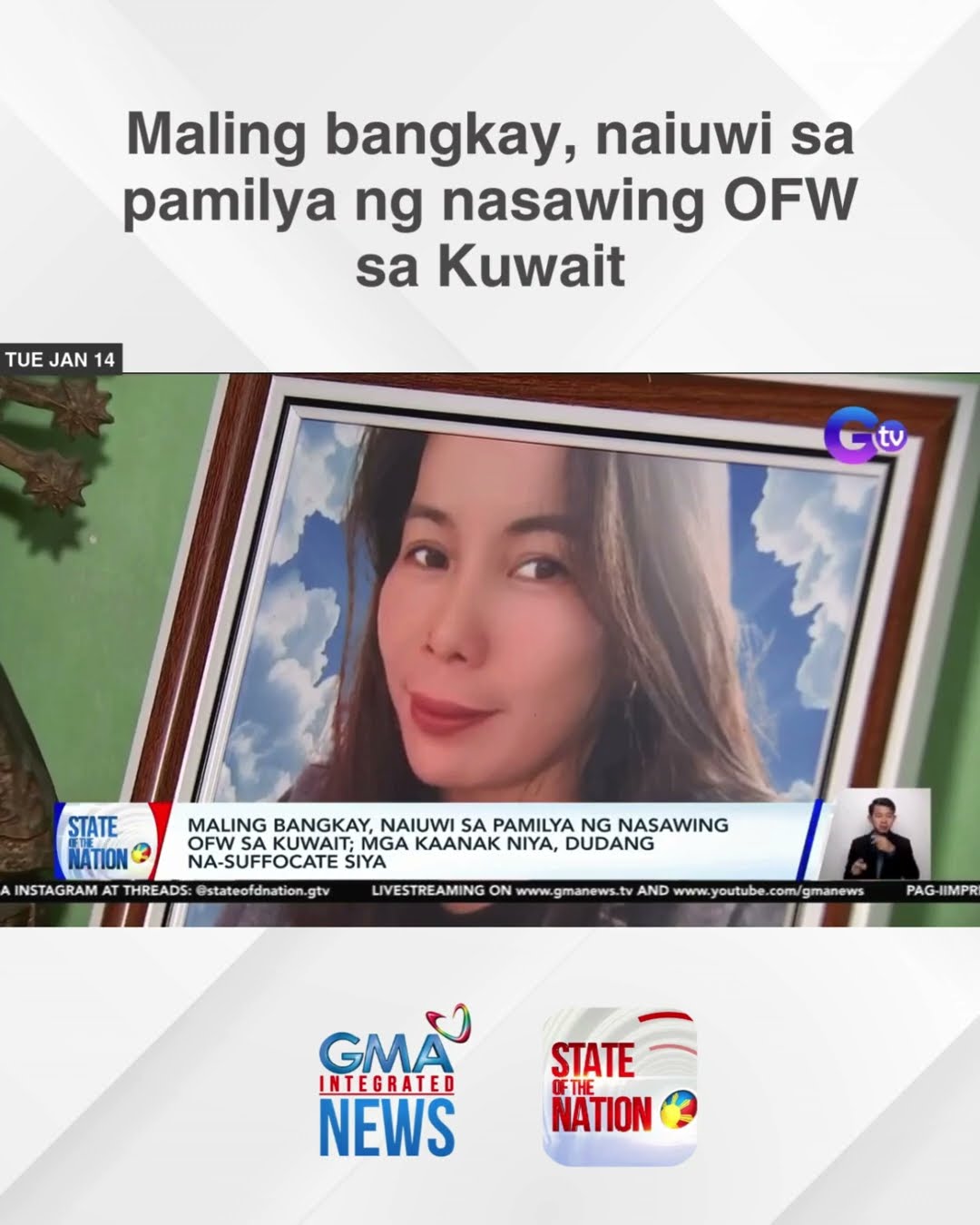 Maling bangkay, naiuwi sa pamilya ng nasawing OFW sa Kuwait | SONA