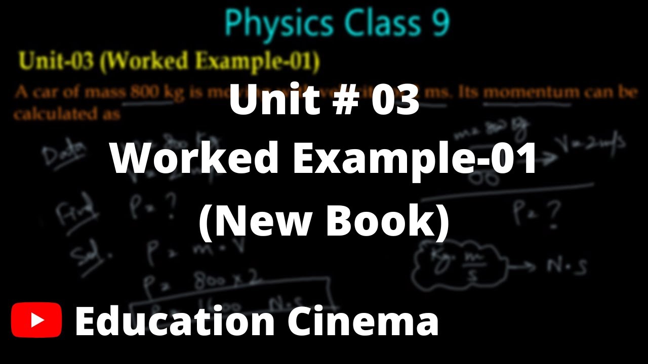 Work Example 1 | Unit-03 | 9th Class Physics | Sindh Board Karachi easy ...