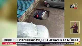 Inquietud por socavón que se agranda en México | 24 Horas TVN Chile