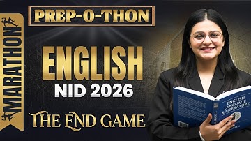NID 2026 English MARATHON 🔥END GAME 🚀 Last Step Towards Selection | Prep-O-Thon