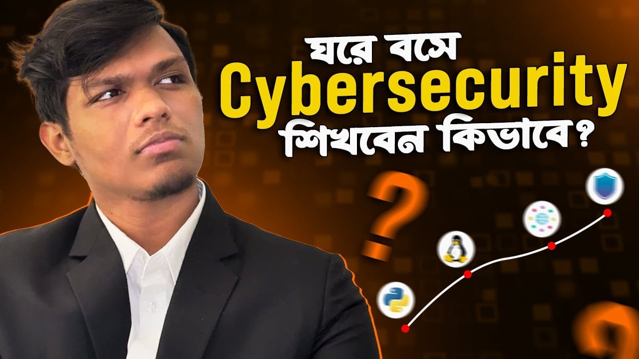 ⁣ঘরে বসে Cybersecurity শেখা শুরু করবেন কীভাবে? | Free Cyber Roadmap | Bangla Guide 2025 | Best Career