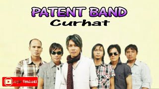 PATENT - Curhat ( duka sedih )