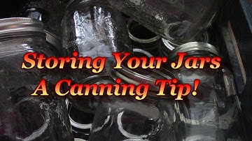 Tip For Safely Storing Your Empty Jars!