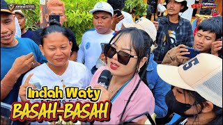 Basah Basah Voc. Indah Waty - Singa Depok ANDI PUTRA 1 Live Parean Ilir