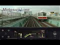 Train Simulator 御堂筋線 なかもず～千里中央（30.7km） - Midosuji Line Onboard