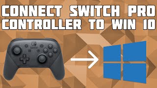 Connect a Switch Pro Controller to Windows 10! (Wired   Wireless)