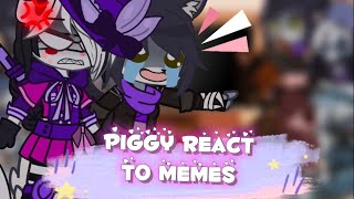 Piggy React to Memes || Roblox Piggy || EARRAPE WARNING || MY AU