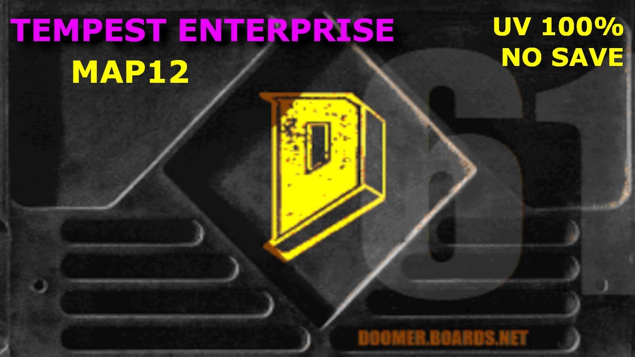 Doom 2: DBP61 Tempest Enterprise UV 100% Map12 - YouTube
