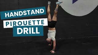 Most Useful Handstand Pirouette Drill (So You Don't Have to Take A Million Steps To Turn Around!)