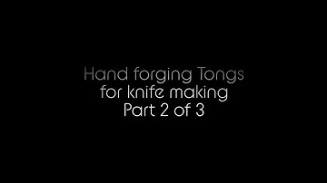 Forging tongs for knife making / Blacksmithing/ hand forged from  rebar   Part 2 of 3