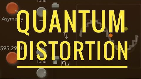 Beautiful Modulated Distortion // GS DSP Quantum Distortion // iOS & Desktop // 10-Min Walkthrough